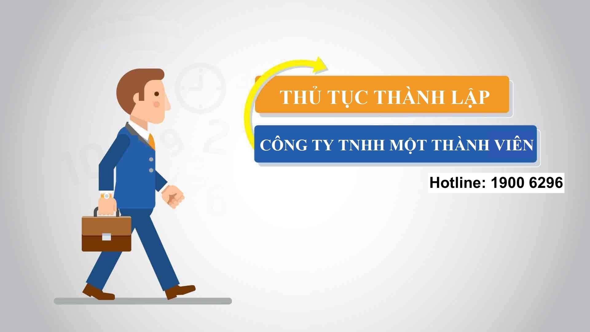 Thủ tục thành lập công ty TNHH một thành viên