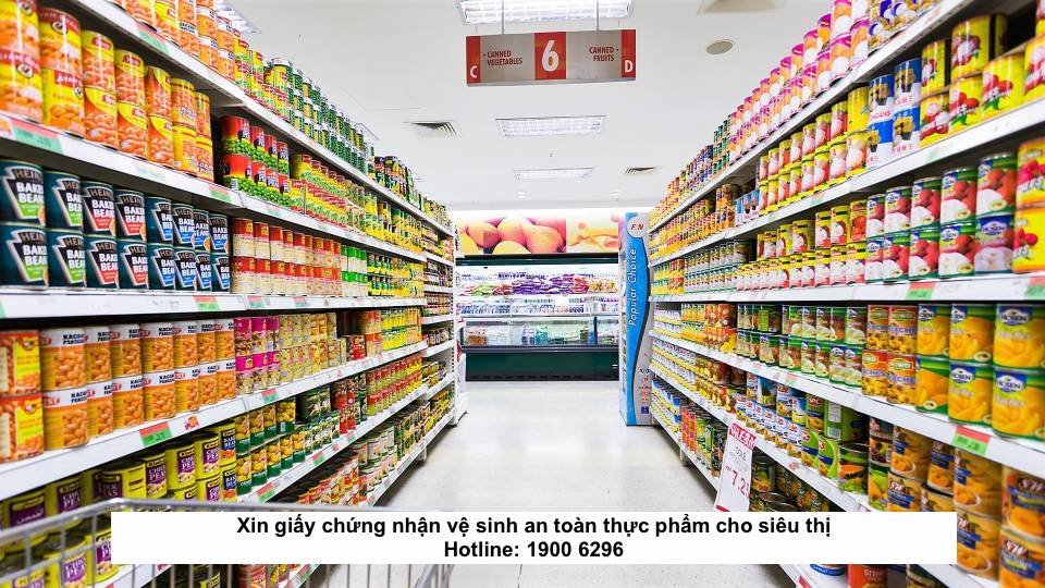 Xin giấy chứng nhận vệ sinh an toàn thực phẩm cho siêu thị