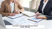 Bán cà phê có cần giấy phép kinh doanh không?